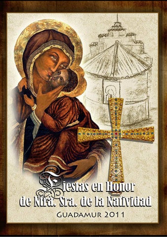 Fiestas patronales en honor a Nuestra Señora de la Natividad 2011 Guadamur